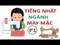 T vng ting nht ngnh may mc  p1