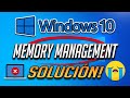 Como RESOLVER Memory Management En Windows 10/8 /7 -[2021]