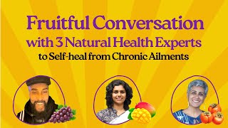 Fruitful Conversation for Self-healing from Chronic Ailments