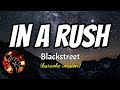 IN A RUSH BACKSTREET Karaoke Version mp3