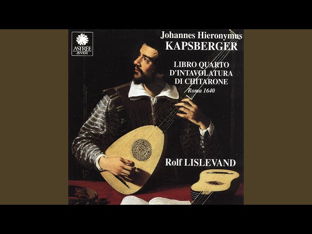 Johannes Hieronymus Kapsberger/Rolf Lislevand - No 5, Passacaglia in la