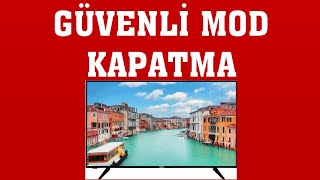 Regal TV Güvenli Mod Kapatma Nasıl Yapılır?