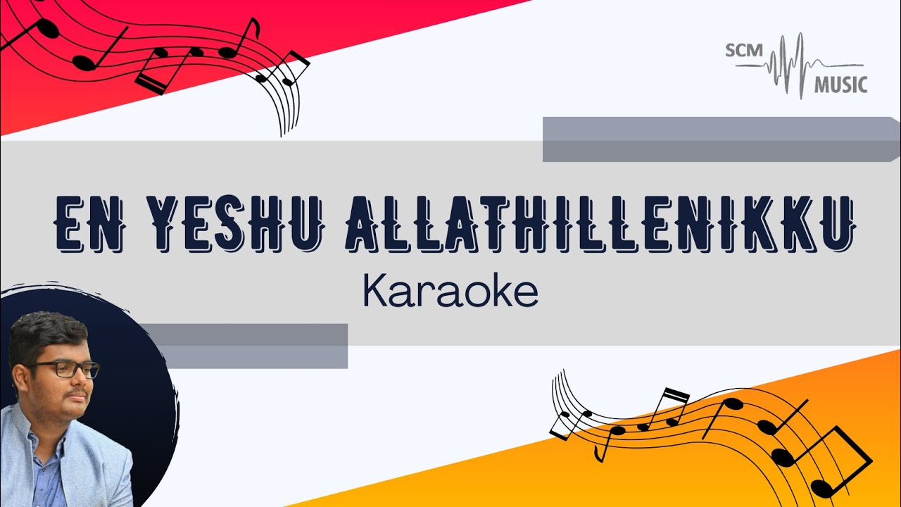 En Yeshu Allathillenikku   Malayalam Christian Song Karaoke