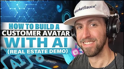 How to Build a Customer Avatar with AI for Real Estate | Step-by-Step Demo