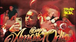 Borges - Álbum '' Amor e Ódio '' ( Todas as Faixas Completo )