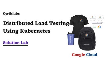 Distributed Load Testing Using Kubernetes| Google Cloud Ready Facilitator Program 2022