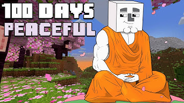 100 Days - [Peaceful Minecraft]