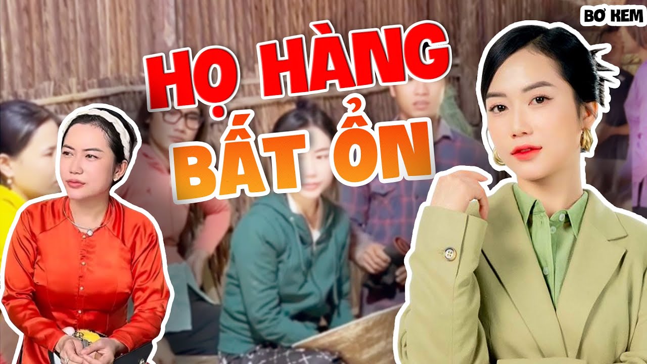 Họ Hàng Bơ Kem Căng Như Dây Đàn – Xem Mà Cười Muốn Rớt Ghế! | Bơ Kem