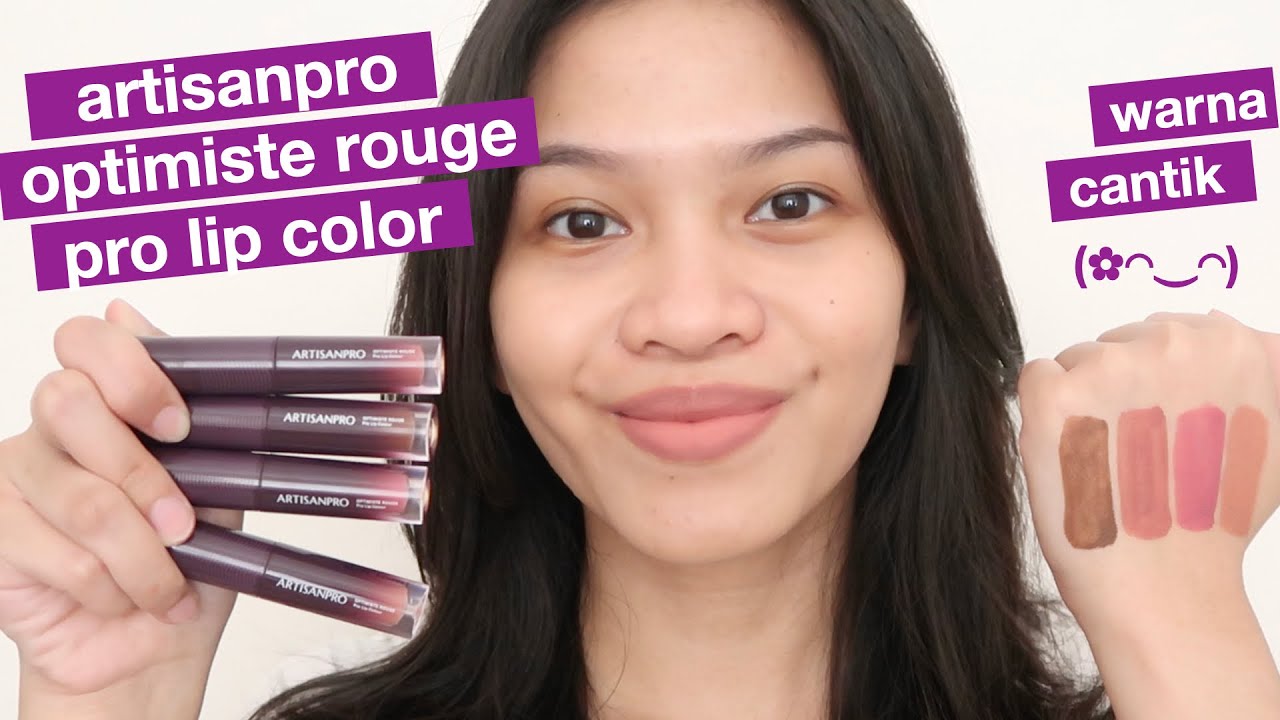 ARTISANPRO OPTIMISTE ROUGE Pro Lip Colour SWATCHES REVIEW Ratu Adellya