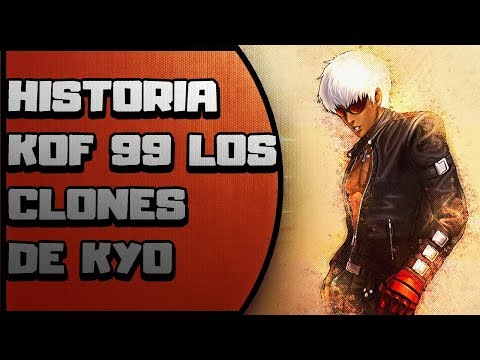 Historia Kof 99 Remake - Los clones de Kyo