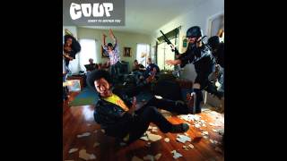 The Coup - &quot;We&#39;ve Got A Lot To Teach You, Cassius Green&quot; (Full Album Stream)