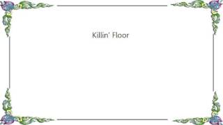 Body Count - Killin&#39; Floor Lyrics