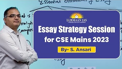 Essay Strategy Session for UPSC CSE 2023 | By - S. Ansari | Lukmaan IAS