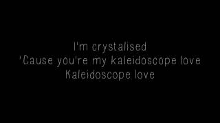 AlunaGeorge - Kaleidoscope Love (Lyrics on Screen!)