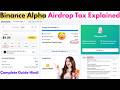 Binance Alpha Airdrop Tax Explained in India | Airdrop Income 30% Flat Tax Or Free ?