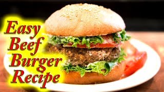 Beef Burgers made easy at home, simple step by step instructions