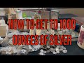 Getting to 1000 ounces of silver tips tricks and thoughts