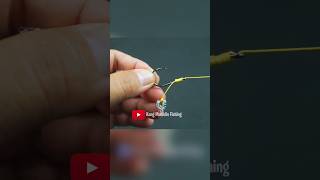 DIY RIG FISHING The secret of fisherman Fishing Knot skills #fishing #fishingknot #diy #tutorial