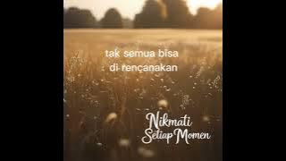Download lagu lirik Nikmati Setiap Momen