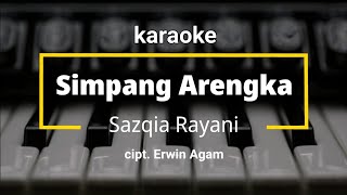 lagu minang karaoke-Simpang Arengka