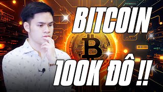 TẤT CẢ CHỈ MỚI BẮT ĐẦU !! BITCOIN Sẽ Đạt 100K Đô Sớm Hơn Dự Đoán !!