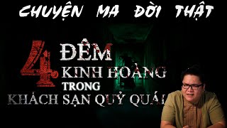 [TẬP 757] Chuyện Ma Có Thật : BỐN ĐÊM ÁM ẢNH TRONG KHÁCH SẠN QUỶ QUÁI