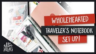 Traveler's Notebook Set Up | Illustrated Faith Wholehearted Devotional