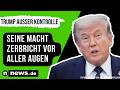 Donald Trump: Seine Macht zerbricht vor aller Augen - US-Präsident außer Kontrolle