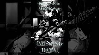 [Player-San x MuMu-San] [MISSING DATA] [Nostalgia]