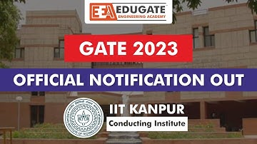 GATE 2023 Official Notification Out! | Check out the brochure | Link in the description | IIT Kanpur