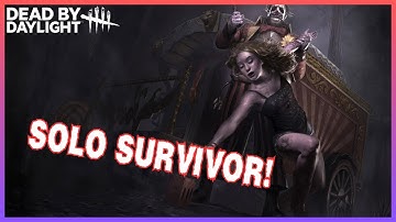 DBD - SOLO SURVIVOR! How did we manage to escape that! 