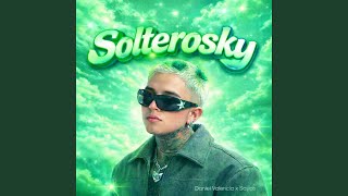 SOLTEROSKY - Daniel Valencia, Sayco