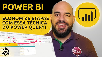 ECONOMIZE ETAPAS (E PERFORMANCE) NO POWER QUERY USANDO ESSA TÉCNICA