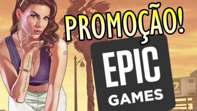 Epic Games Store está oferecendo três jogos de graça - tudoep