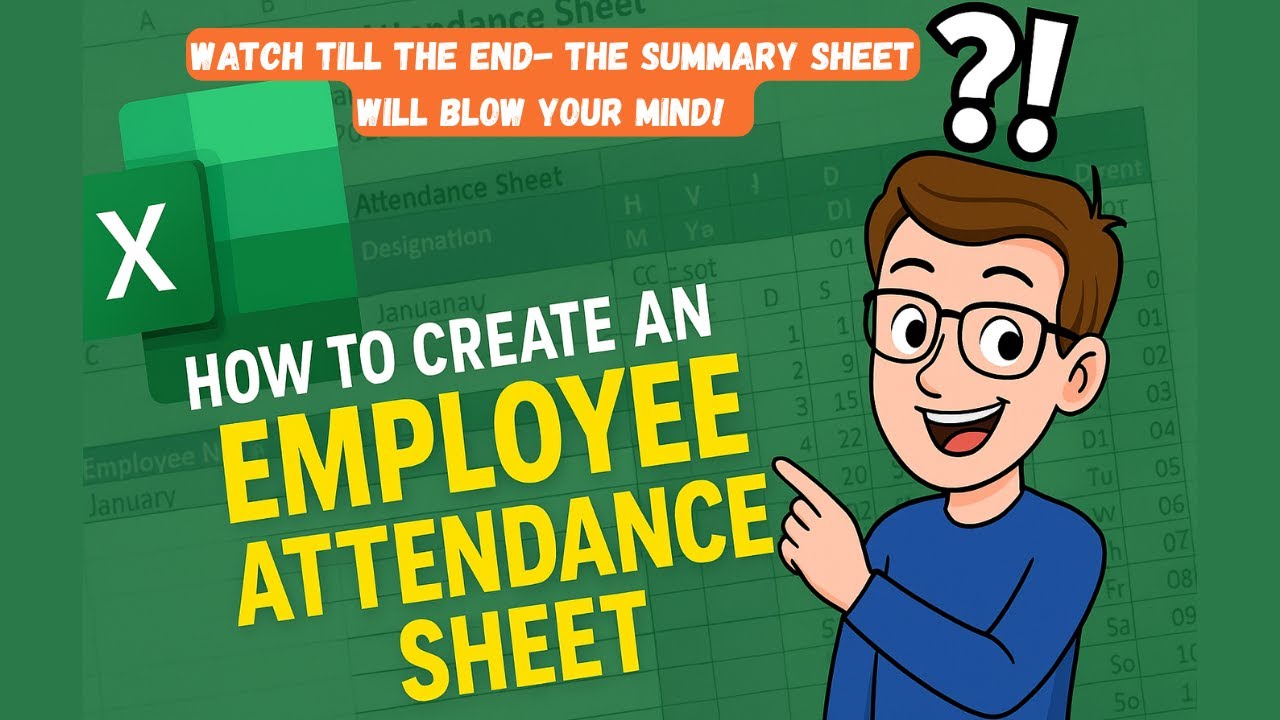 How to Make an Employee Attendance Sheet in Excel | Step-by-Step ...