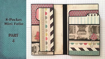 8-Pocket Mini Folio PART 4: Pockets 7-8