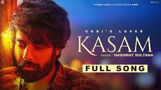 Kasam : Hashmat Sultana (Full Song) GURI | Lover Movie in Cinemas Now | Geet MP3
