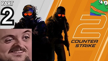 Forsen Plays Counter-Strike 2 - Part 2 (With Chat)