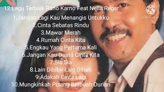 Download lagu 12 Lagu Terbaik Rano Karno Feat Nella Regar mp3