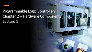 PLCs Chapter 2 Lecture 1 - Digital I/O Modules