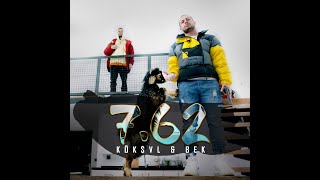 KÖK$VL X BEK 7.62 -  Resimi