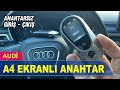 AUDI A4 DISPLAY KEY (EKRANLI ANAHTAR) YAPIMI