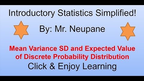 Mean,  Variance , SD , and Expected Value of Discrete Probability Distribution