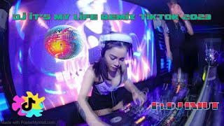 DJ ITS MY LIFE X INDIA MASHUP REMIX TERBARU FULL BASS 2023