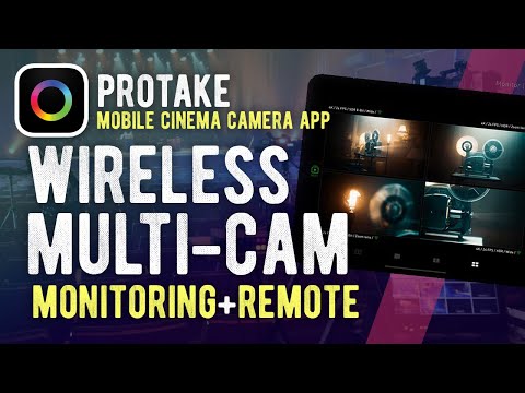 Amazing Multi-Cam + Monitoring with PROTAKE Mobile Cinema Camera App!