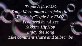 Floz ft Triple A - Mero maanma baseko timi (audio)