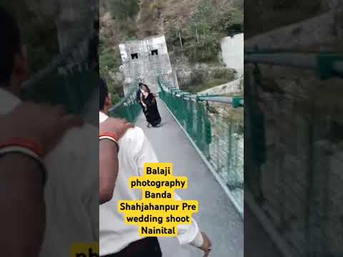 Balaji Studio Shahjahanpur Banda Pre Wedding Shoot Nainital Sampark Karen 