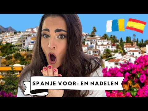 WONEN IN SPANJE | DE GROOTSTE VOORDELEN + NADELEN VAN WONEN IN SPANJE GRAN CANARIA | MELISSA AARSSÉE