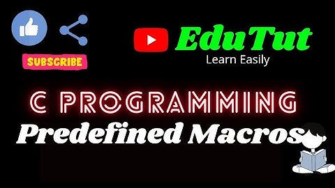 Predefined Macros | | C For Beginners | EduTut | Learn Easily in Tamil