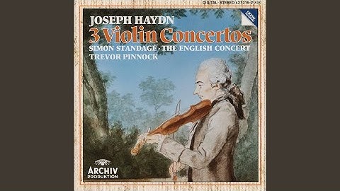 Haydn: Violin Concerto in G Major, Hob. VIIa No. 4 - I. Allegro moderato